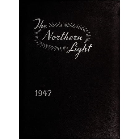 (Custom Reprint) Yearbook: 1947 North Attleboro High School - Northern Light Yearbook (North Attleboro, MA)