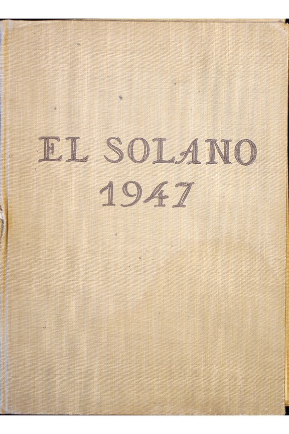 (Custom Reprint) Yearbook: 1947 Santa Paula High School - El Solano Yearbook (Santa Paula, CA)