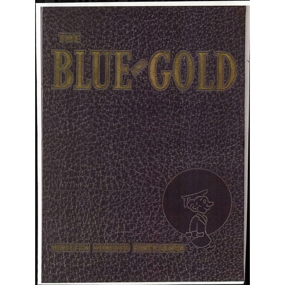 (Custom Reprint) Yearbook: 1947 University of Nebraska Kearney - Blue and Gold Yearbook (Kearney, NE)