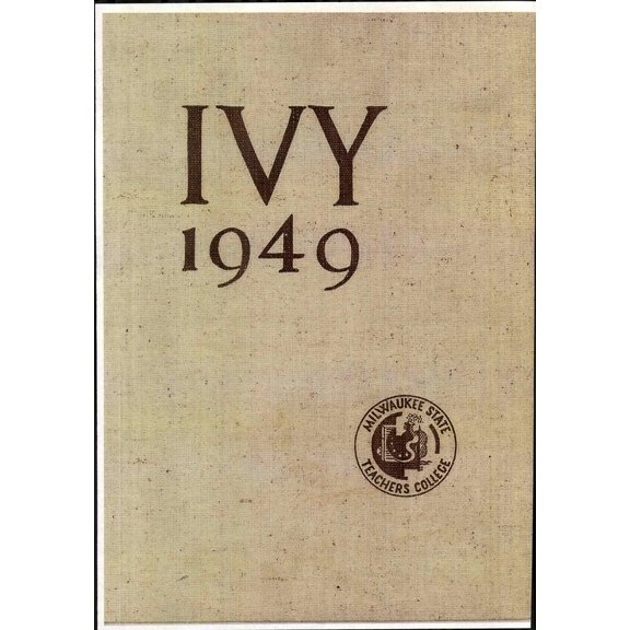 (Custom Reprint) Yearbook: 1949 University of Wisconsin Milwaukee - Ivy Yearbook (Milwaukee, WI)
