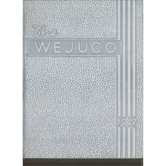 (Custom Reprint) Yearbook: 1949 Wenatchee Valley College - Wejuco Yearbook (Wenatchee, WA)