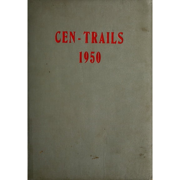 (Custom Reprint) Yearbook: 1950 Adams Central High School - Cen Trails Yearbook (Monroe, IN)
