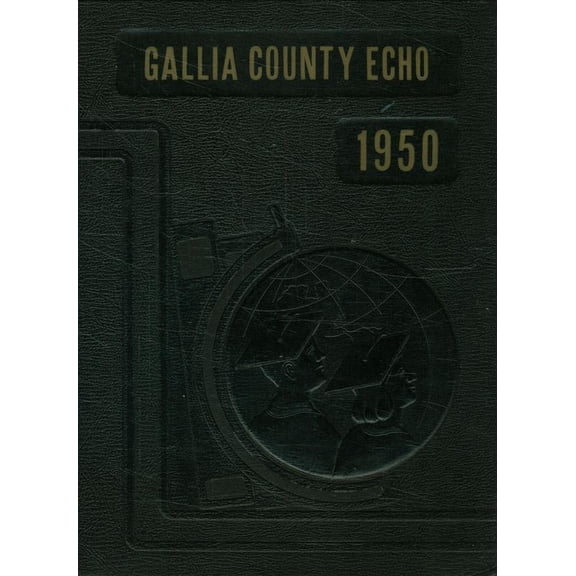 (Custom Reprint) Yearbook: 1950 Gallia County High School - Echo Yearbook (Gallipolis, OH)