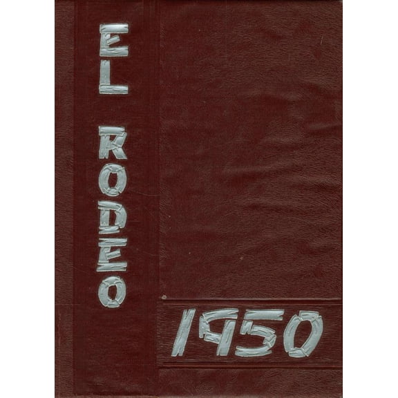 (Custom Reprint) Yearbook: 1950 Merced Union High School - El Rodeo Yearbook (Merced, CA)
