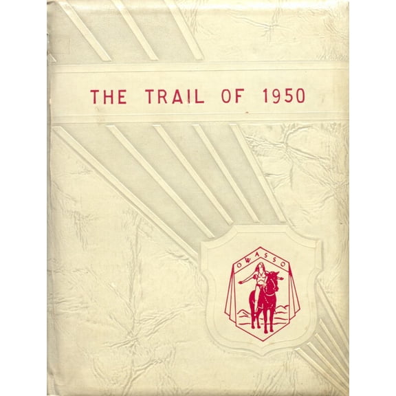 (Custom Reprint) Yearbook: 1950 Owasso High School - Trails End Yearbook (Owasso, OK)