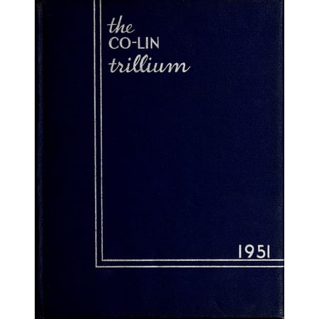 (Custom Reprint) Yearbook: 1951 Copiah Lincoln Community College - Trillium Yearbook (Wesson, MS)