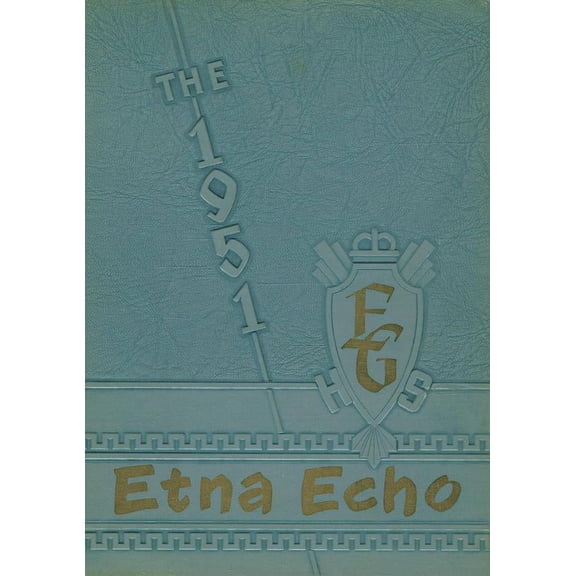 (Custom Reprint) Yearbook: 1951 Etna Green High School - Echo Yearbook (Etna Green, IN)