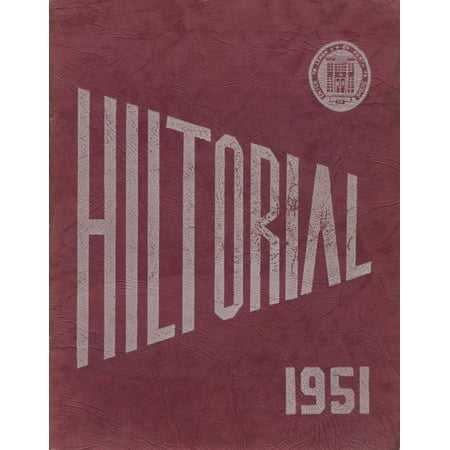 (Custom Reprint) Yearbook: 1951 Hilton Central School - Hilltorial Yearbook (Hilton, NY)