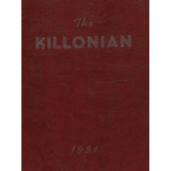 (Custom Reprint) Yearbook: 1951 Killingly High School - Killonian Yearbook (Danielson, CT)