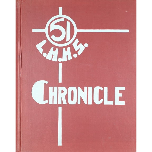 (Custom Reprint) Yearbook: 1951 Lyman Hall High school - Singer Chronicle Yearbook (Wallingford, CT)