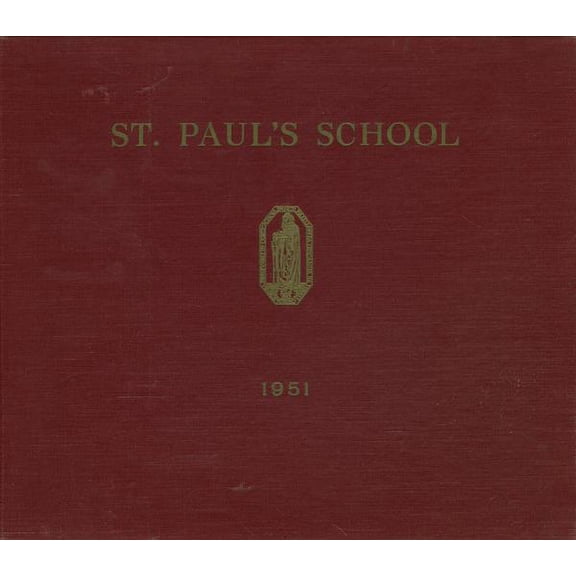 (Custom Reprint) Yearbook: 1951 St Pauls School - Sixth Form Yearbook (Concord, NH)