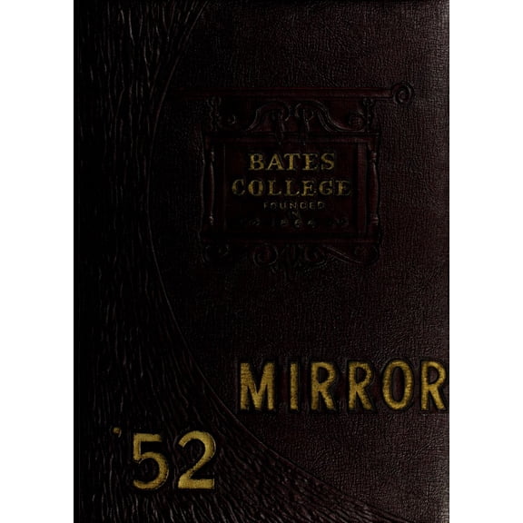 (Custom Reprint) Yearbook: 1952 Bates College - Mirror Yearbook (Lewiston, ME)