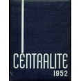 thumbnail image 1 of (Custom Reprint) Yearbook: 1952 Central High School - Centralite Yearbook (Detroit, MI), 1 of 3