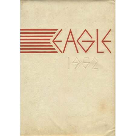 (Custom Reprint) Yearbook: 1952 Chicora High School - Eagle Yearbook (Charleston, SC)