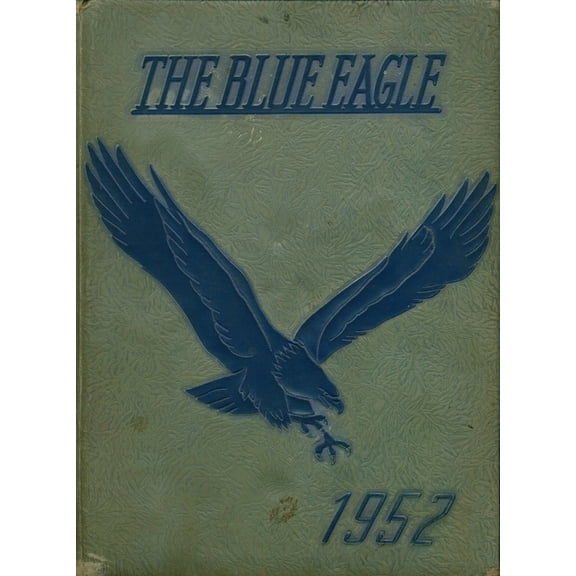 (Custom Reprint) Yearbook: 1952 Clover High School - Blue Eagle Yearbook (Clover, SC)