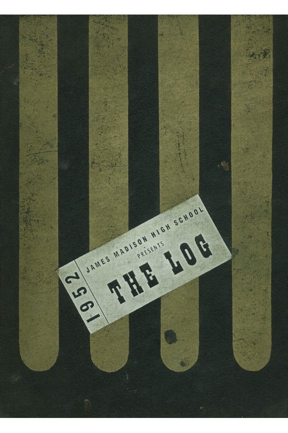(Custom Reprint) Yearbook: 1952 James Madison High School - Log Yearbook (Brooklyn, NY)
