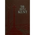 thumbnail image 1 of (Custom Reprint) Yearbook: 1952 Kent School - Kent Yearbook (Kent, CT), 1 of 3