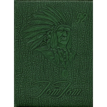(Custom Reprint) Yearbook: 1952 Owego Free Academy - Tom Tom Yearbook (Owego, NY)