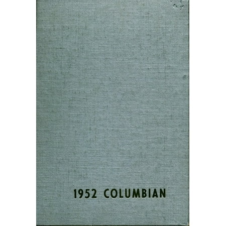 (Custom Reprint) Yearbook: 1952 Richland Columbia High School - Columbian Yearbook (Richland, WA)