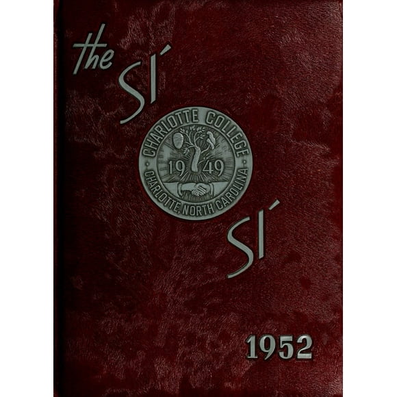 (Custom Reprint) Yearbook: 1952 University of North Carolina Charlotte - Rogues n Rascals or SiSi Yearbook (Charlotte, NC)