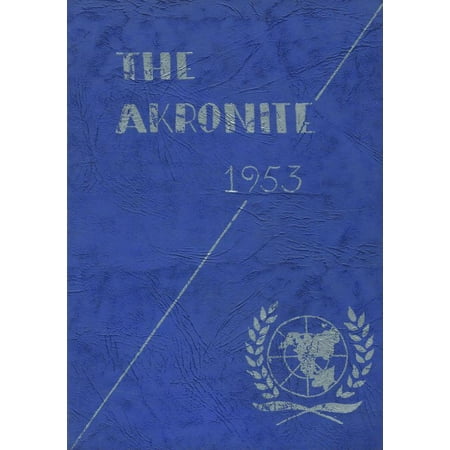 (Custom Reprint) Yearbook: 1953 Akron Central School - Akronite Yearbook (Akron, NY)