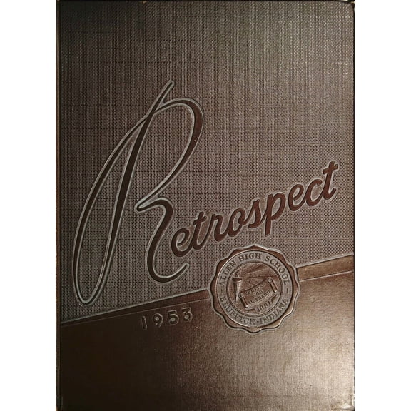 (Custom Reprint) Yearbook: 1953 Bluffton High School - Retrospect Yearbook (Bluffton, IN)