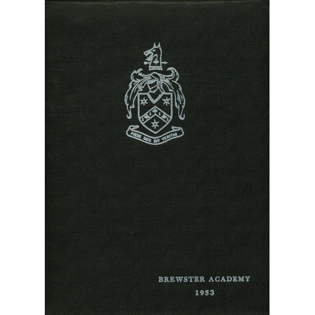 (Custom Reprint) Yearbook: 1953 Brewster Academy - Syb Yearbook (Wolfeboro, NH)