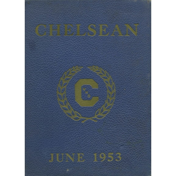 (Custom Reprint) Yearbook: 1953 Chelsea Vocational High School - Chelsean Yearbook (New York, NY)
