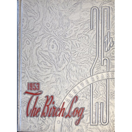 (Custom Reprint) Yearbook: 1953 East High School - Birch Log Yearbook (Duluth, MN)