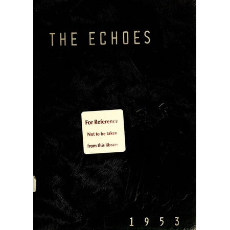 (Custom Reprint) Yearbook: 1953 Elon College High School - Echoes Yearbook (Elon, NC)
