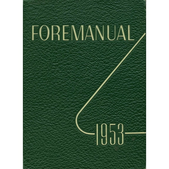 (Custom Reprint) Yearbook: 1953 Foreman High School - Foremanual Yearbook (Chicago, IL)