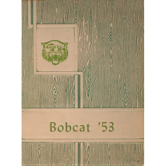 (Custom Reprint) Yearbook: 1953 Hagerman High School - Bobcat Yearbook (Hagerman, NM)