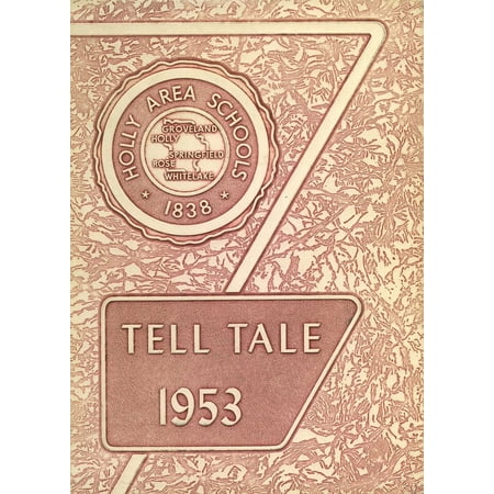 (Custom Reprint) Yearbook: 1953 Holly Area High School - Tell Tale Yearbook (Holly, MI)