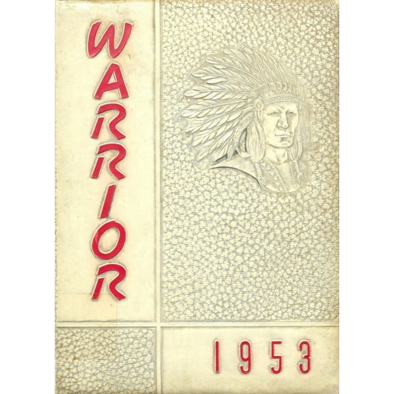 (Custom Reprint) Yearbook: 1953 Lakeview Fort Oglethorpe High School - Warrior Yearbook (Fort Oglethorpe, GA)