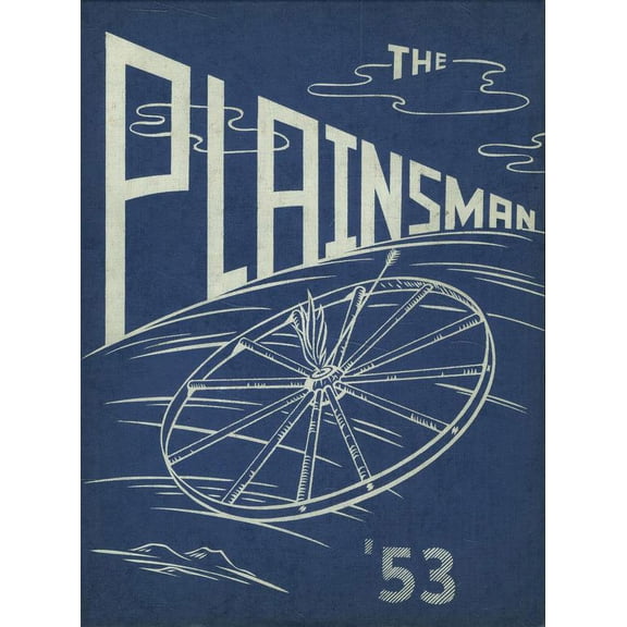 (Custom Reprint) Yearbook: 1953 Laramie High School - Plainsman Yearbook (Laramie, WY)