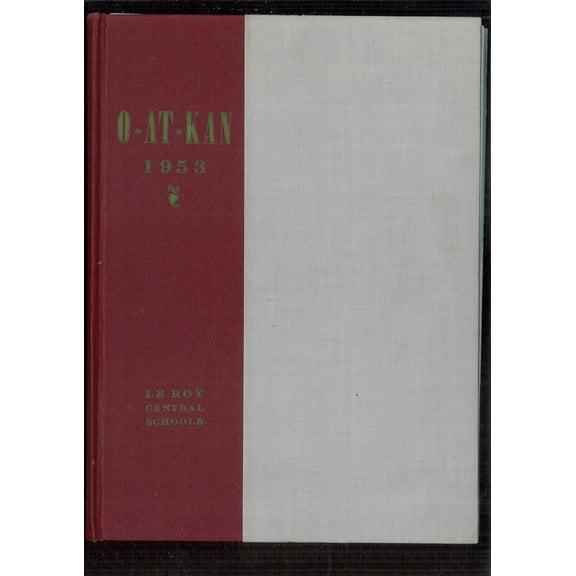 (Custom Reprint) Yearbook: 1953 Le Roy Central School - O At Kan Yearbook (Le Roy, NY)