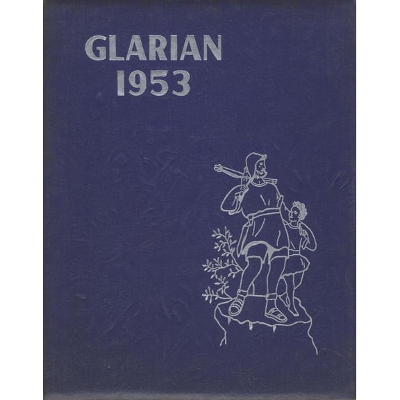 (Custom Reprint) Yearbook: 1953 New Glarus High School - Glarian Yearbook (New Glarus, WI)