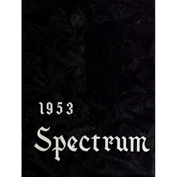 (Custom Reprint) Yearbook: 1953 North Central College - Spectrum Yearbook (Naperville, IL)
