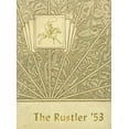 thumbnail image 1 of (Custom Reprint) Yearbook: 1953 Ranchester High School - Rustler Yearbook (Ranchester, WY), 1 of 3