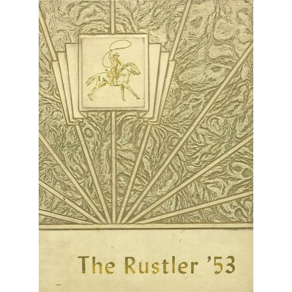 (Custom Reprint) Yearbook: 1953 Ranchester High School - Rustler Yearbook (Ranchester, WY)