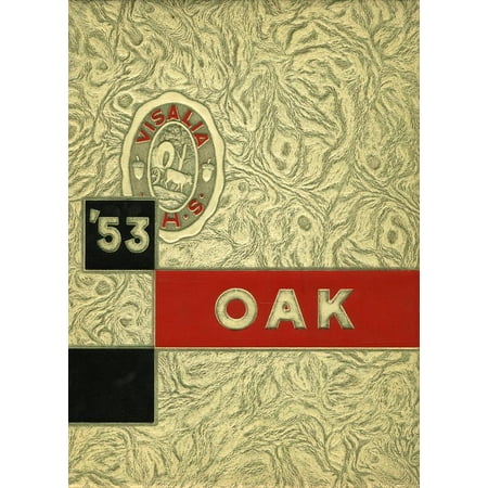 (Custom Reprint) Yearbook: 1953 Redwood High School - Oak Yearbook (Visalia, CA)