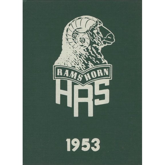 (Custom Reprint) Yearbook: 1953 Ruthven Consolidated School - Rams Horn Yearbook (Ruthven, IA)