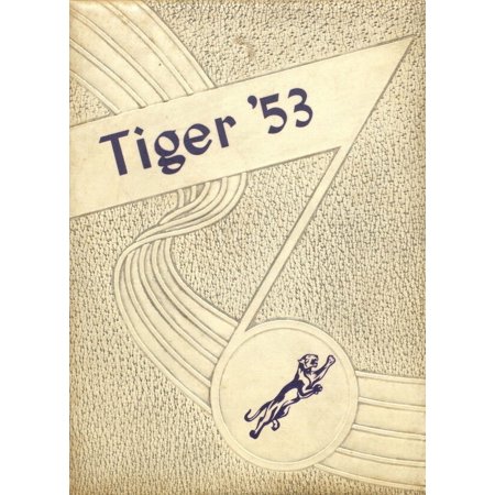 (Custom Reprint) Yearbook: 1953 Springville High School - Tiger Yearbook (Springville, AL)