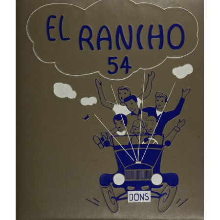 (Custom Reprint) Yearbook: 1954 El Rancho High School - Por El Ano Yearbook (Pico Rivera, CA)