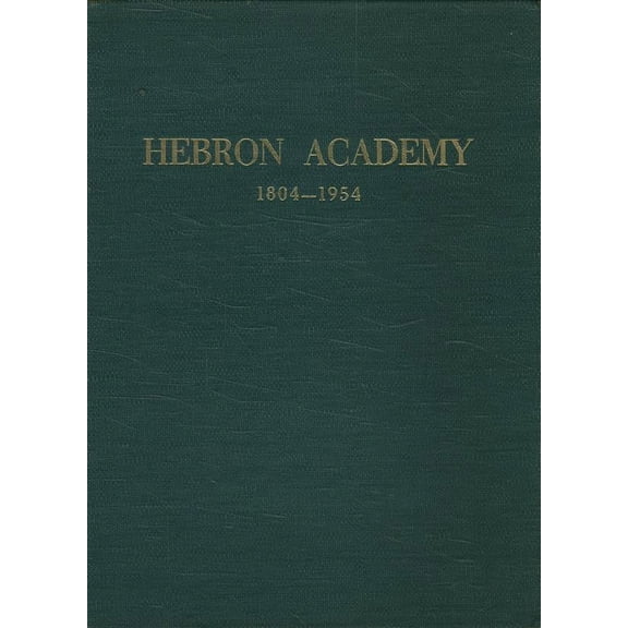 (Custom Reprint) Yearbook: 1954 Hebron Academy - Spectator Yearbook (Hebron, ME)