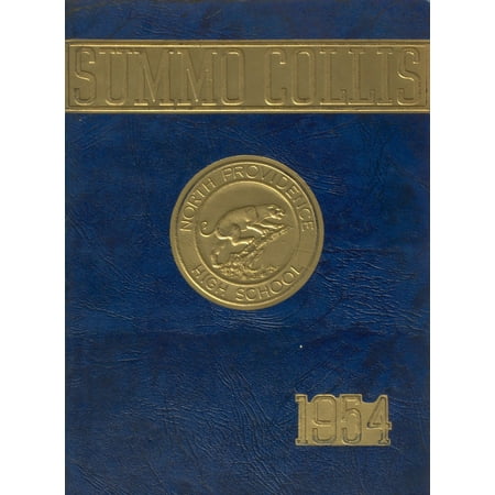 (Custom Reprint) Yearbook: 1954 North Providence High School - Summo Collis Yearbook (North Providence, RI)