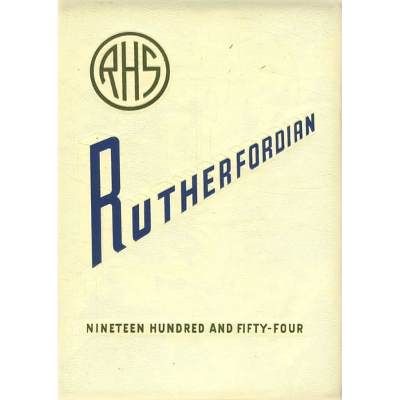 (Custom Reprint) Yearbook: 1954 Rutherford High School - Rutherfordian Yearbook (Rutherford, NJ)