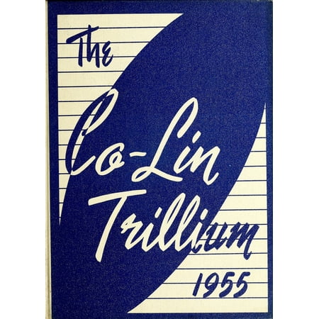 (Custom Reprint) Yearbook: 1955 Copiah Lincoln Community College - Trillium Yearbook (Wesson, MS)