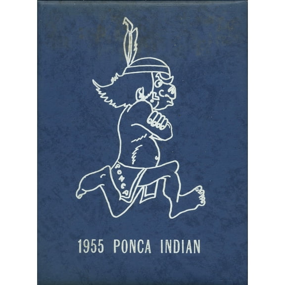 (Custom Reprint) Yearbook: 1955 Ponca High School - Indian Yearbook (Ponca, NE)