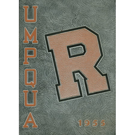 (Custom Reprint) Yearbook: 1955 Roseburg High School - Umpqua Yearbook (Roseburg, OR)